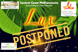 Read more about the article Postponed: Central Coast Philharmonia Lux concert