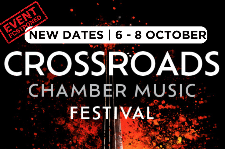 Read more about the article Crossroads Chamber Music Festival Postponed